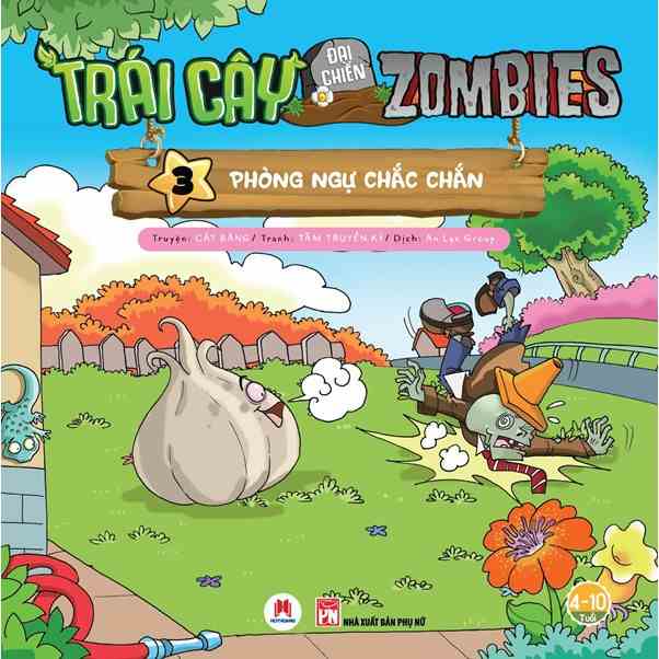 [Mã BMLTB35 giảm đến 35K đơn 99K] Sách - Trái Cây Đại Chiến Zombies (Tập 3: Phòng Ngự Chắc Chắn)