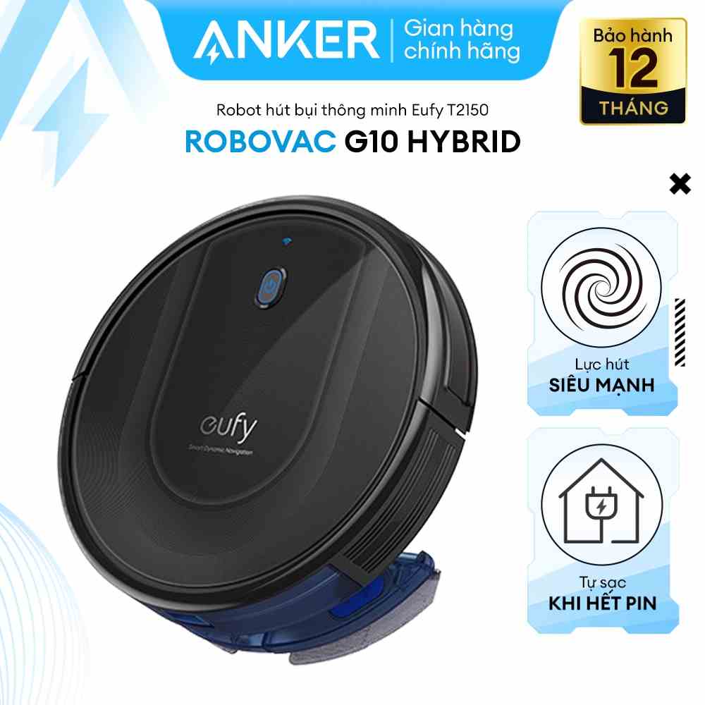 [Mã ELHA10 giảm 6% đơn 5TR] Máy Hút Bụi Eufy By Anker RoboVac G10 Hybrid - T2150