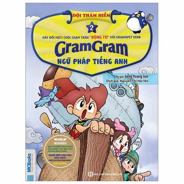 Truyện Gram Gram - Đội Thám Hiểm Ngữ Pháp Tiếng Anh (Tập 2) - Động Từ