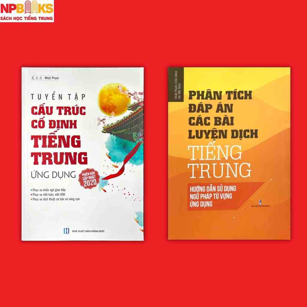 Sách - Tuyển tập cấu trúc cố định Tiếng Trung ứng dụng + Phân tích đáp án các bài luyện dịch Tiếng Trung