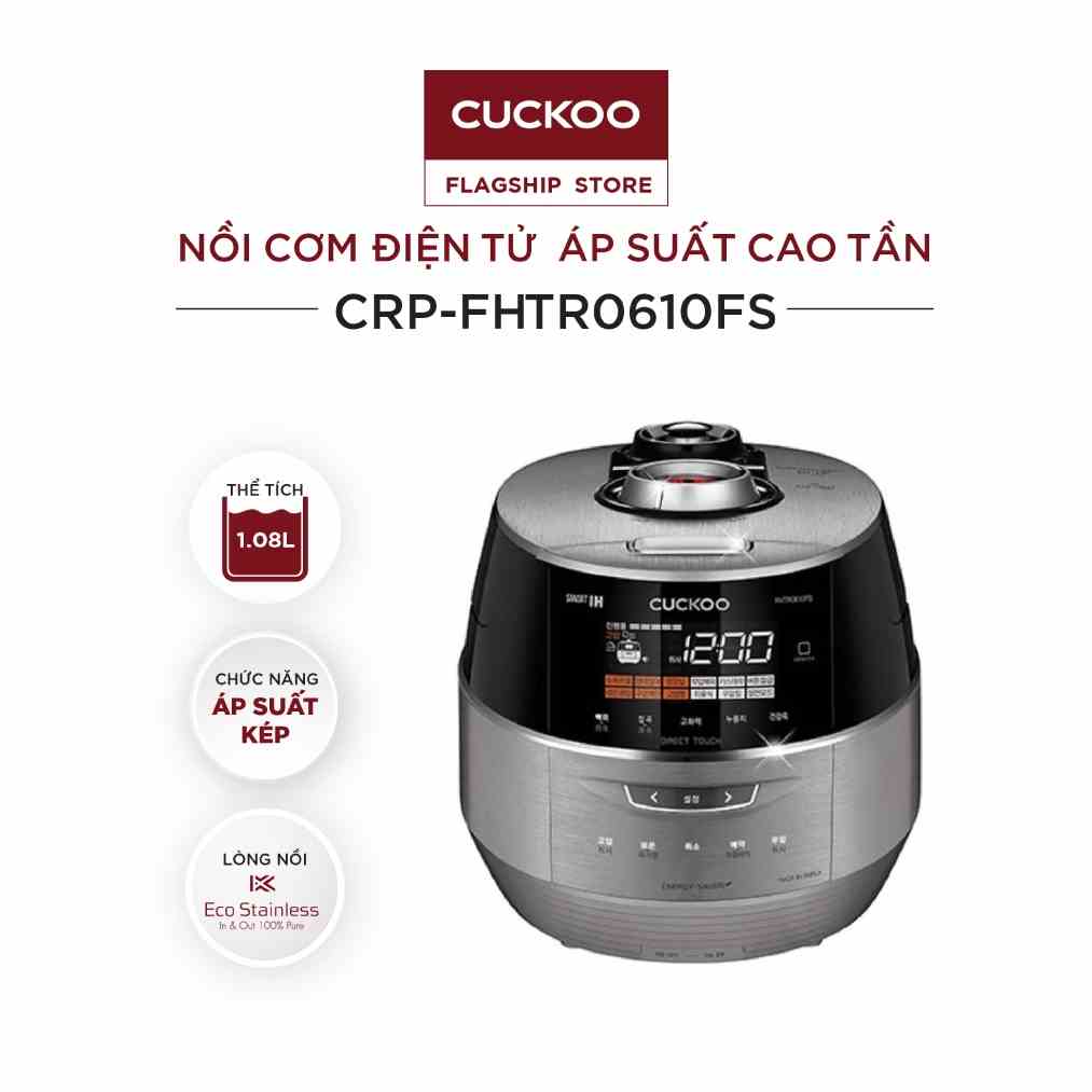 [Mã ELHACE02 giảm 12% đơn 2TR] Nồi Cơm Điện Áp Suất Cao Tần CUCKOO 1,8 lít CRP-FHTR0610FS - HÀNG CHÍNH HÃNG