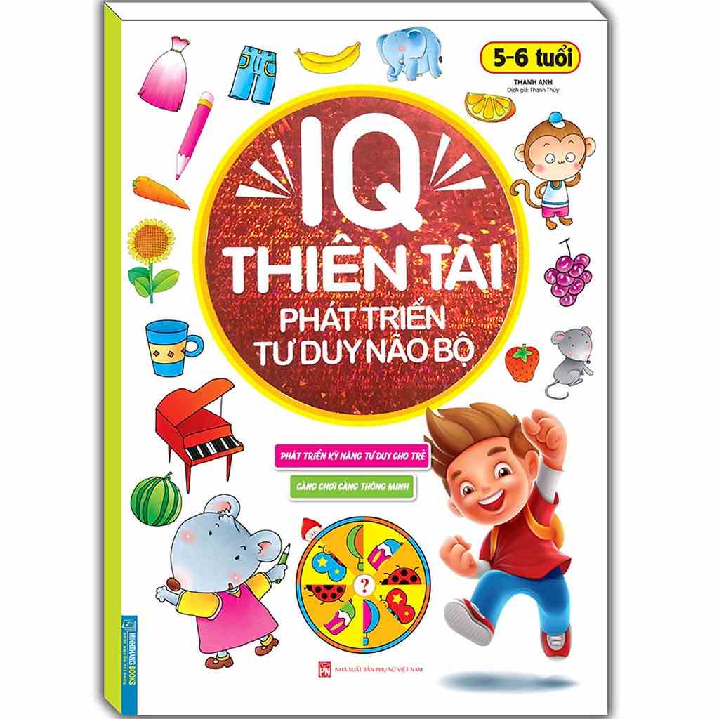 Sách IQ thiên tài phát triển tư duy não bộ cho bé 5- 6 tuổi (Tái bản)