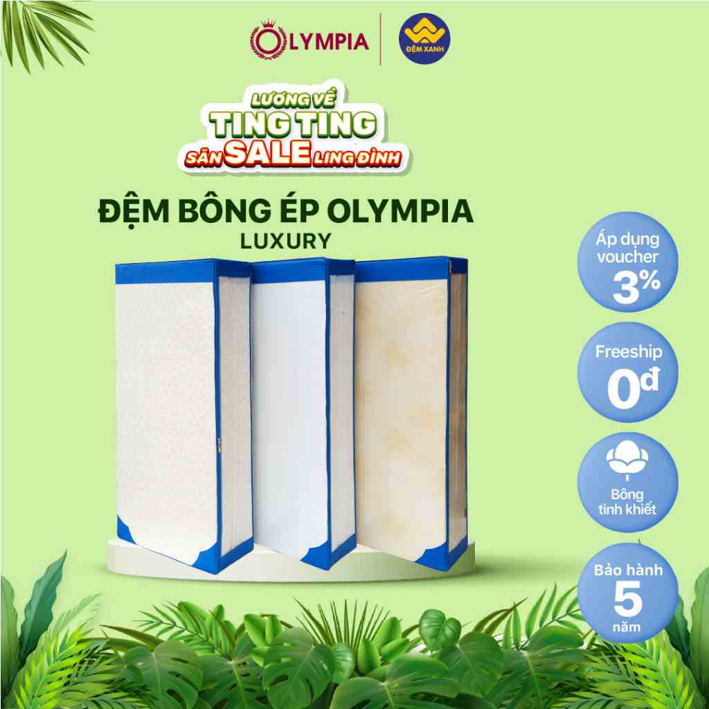 Đệm bông ép Olympia Luxury gấm xốp - bảo hành chính hãng 9 năm