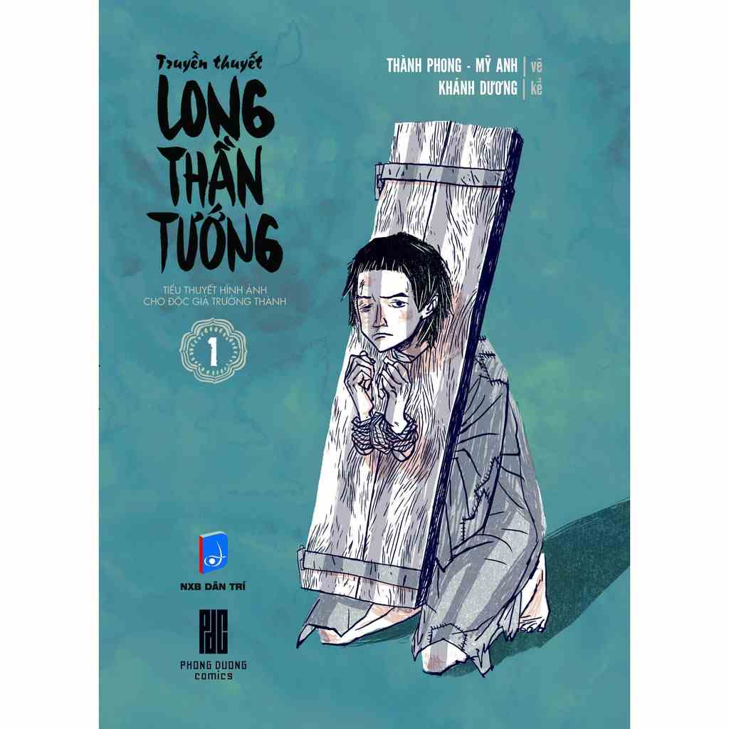 Sách Truyền thuyết Long Thần Tướng tập 1 ( TẶNG KÈM POSTER)