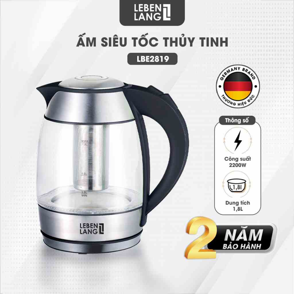 Ấm siêu tốc 1.8 lít bình thủy tinh LEBENLANG từ Đức gồm lõi lọc trà bằng inox, bảo hành 2 năm - LBE2819