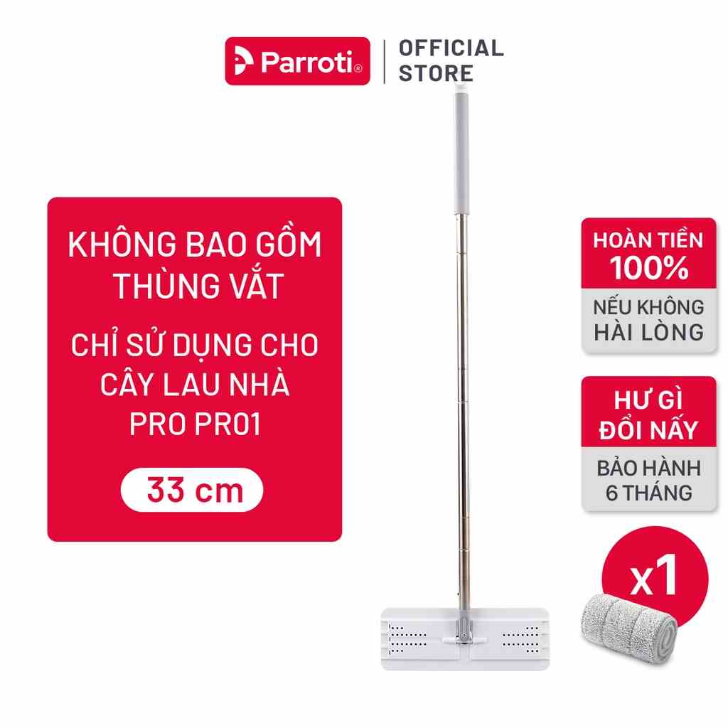 Cây lau nhà thay thế - Kèm 1 miếng lau (Không Bao Gồm Thùng Vắt) - Parroti MOP-PR01