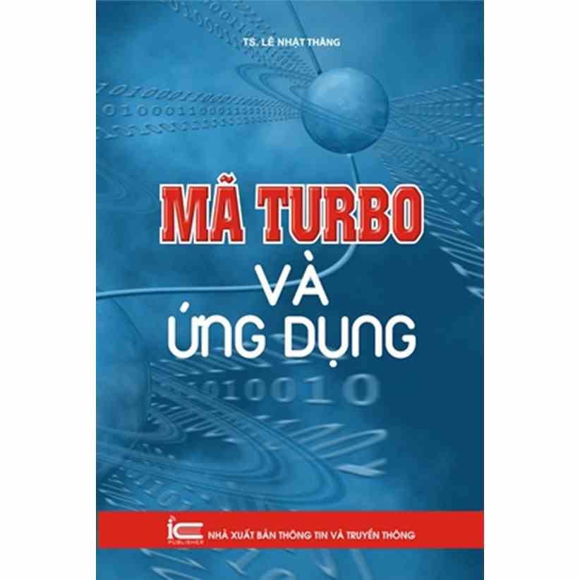 [Mã BMLTB200 giảm đến 100K đơn 499K] Sách Mã Turbo và ứng dụng