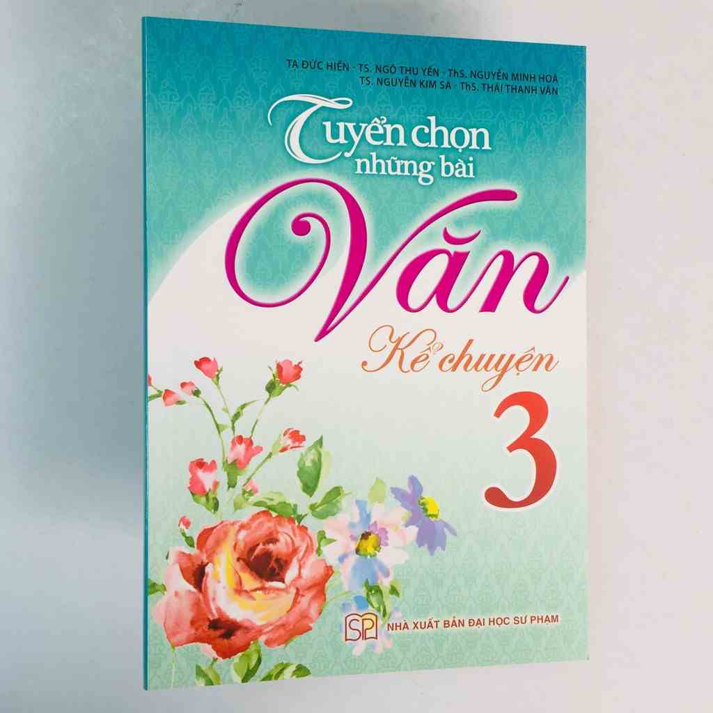 Sách - Tuyển Chọn Những Bài Văn Kể Chuyện Lớp 3