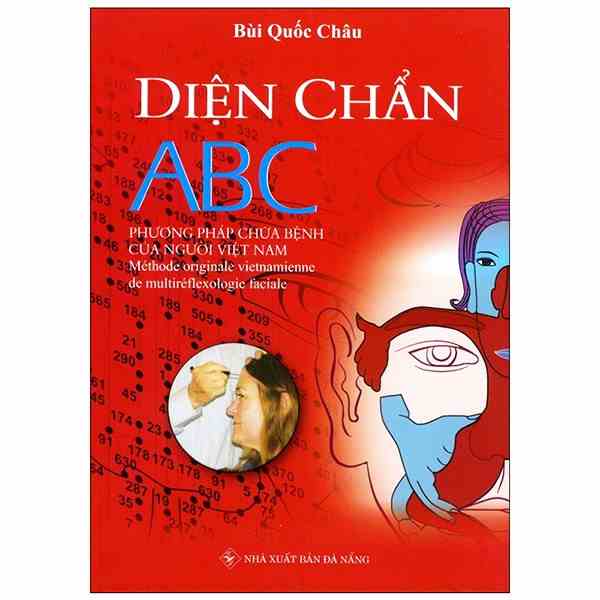 [Mã BMLTB200 giảm đến 100K đơn 499K] Sách - Diện Chẩn ABC - Phương Pháp Chữa Bệnh Của Người Việt Nam