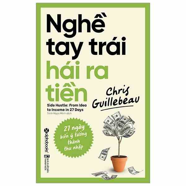 Sách - Nghề tay trái hái ra tiền