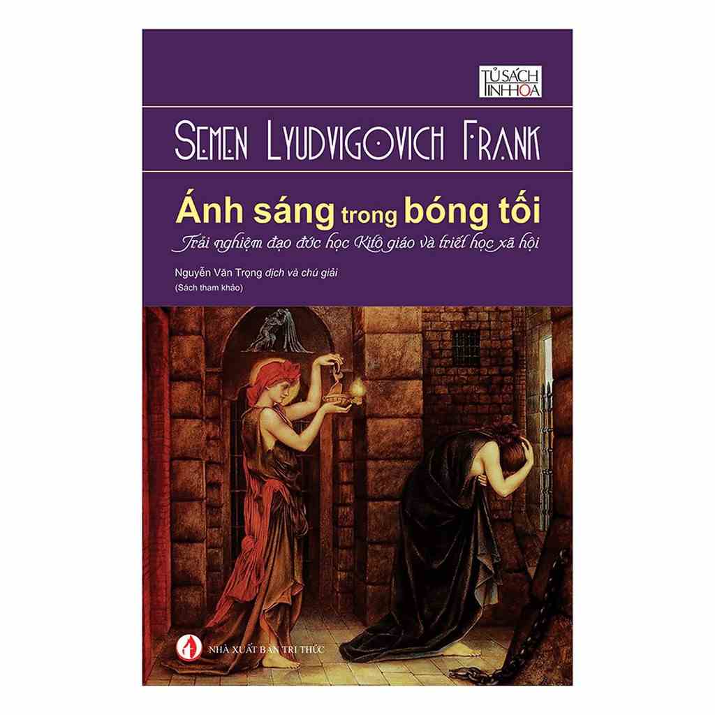 [Mã BMLTB35 giảm đến 35K đơn 99K] Sách - Ánh Sáng Trong Bóng Tối - Tác giả Semen Lyudvigovich Frank