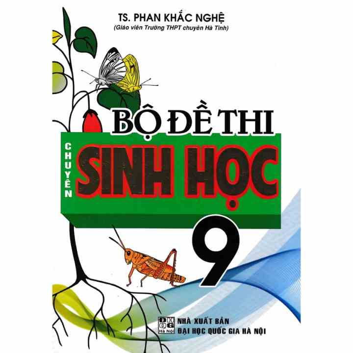 [Mã BMLT100 giảm đến 100K đơn 499K] Sách Bộ Đề Thi Chuyên Sinh Học 9