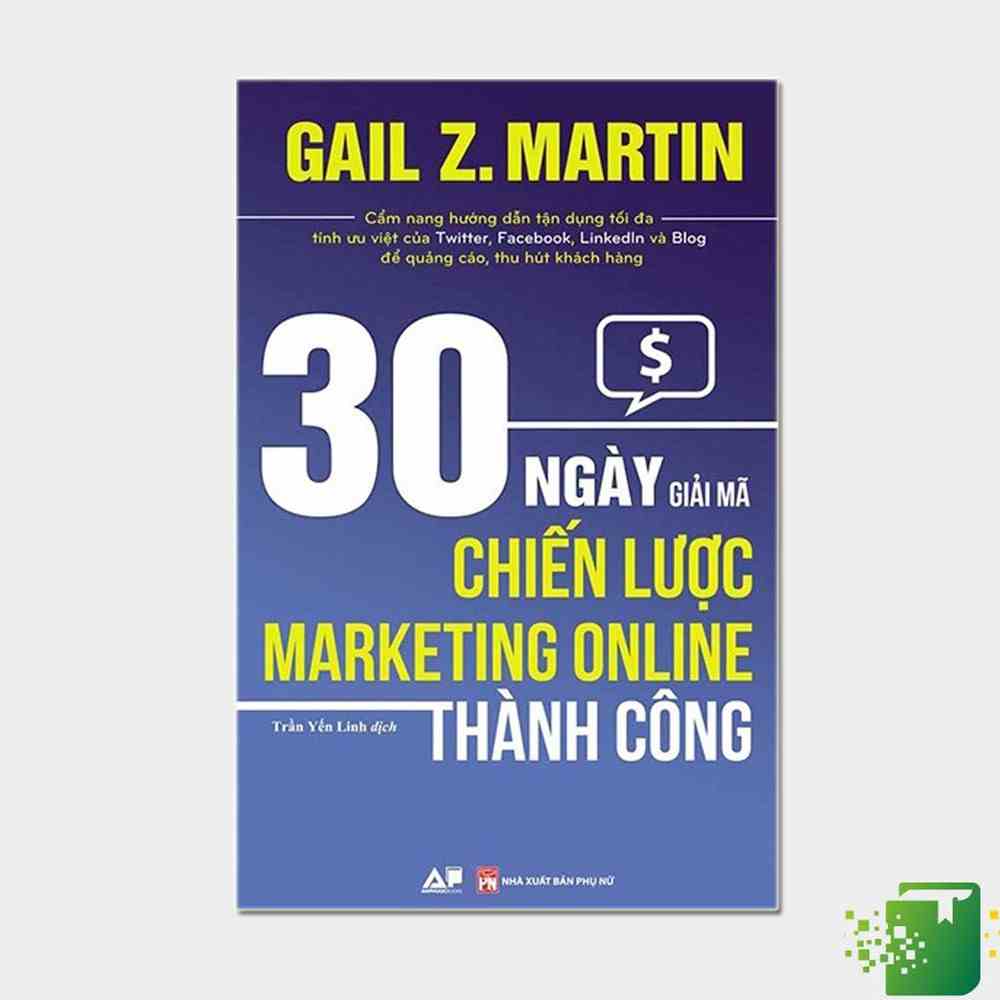 [Mã BMLTB35 giảm đến 35K đơn 99K] Sách - 30 Ngày Giải Chiến Lược Marketing Online Thành Công