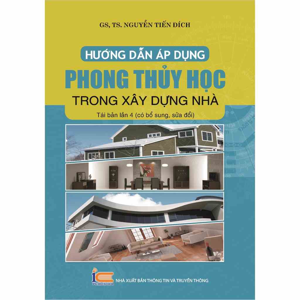 Sách Hướng dẫn áp dụng phong thủy học trong xây dựng nhà