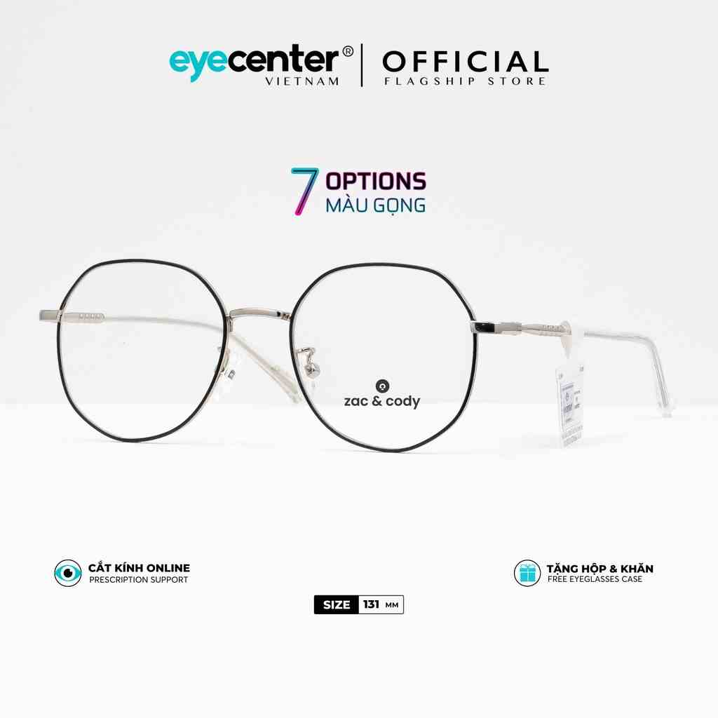 Gọng kính cận nữ chính hãng ZAC & CODY mắt tròn cạnh kim loại chống gỉ C14-S by Eye Center Vietnam