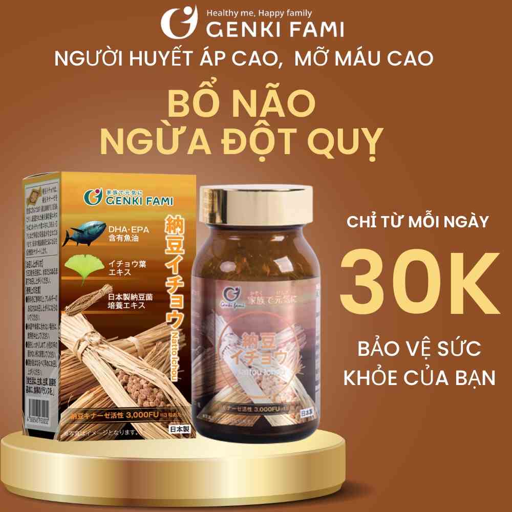 Viên uống ngừa đột quỵ Natto Ichou Genki Fami Nhật Bản 3000 FU bổ não 90 viên cho 30 ngày