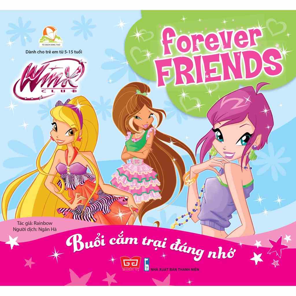 SÁCH; Winx club - Forever Friends