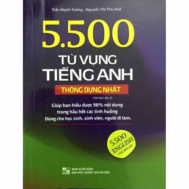 Sách 5500 Từ vựng tiếng anh thông dụng nhất ( Sách bản mầu tái bản lần 2)