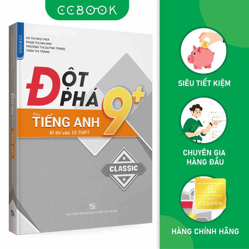 Sách - Đột phá 9+ môn tiếng Anh kì thi vào lớp 10 THPT (Classic) - Lớp 9 ôn thi vào 10 - Chính hãng CCbook