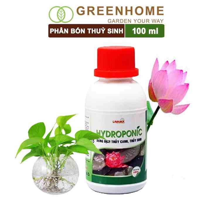 Dung dịch thủy canh lavamix Greenhome, chai 100ml, chuyên trồng hoa sen, cây trong nước, an toàn cho cá