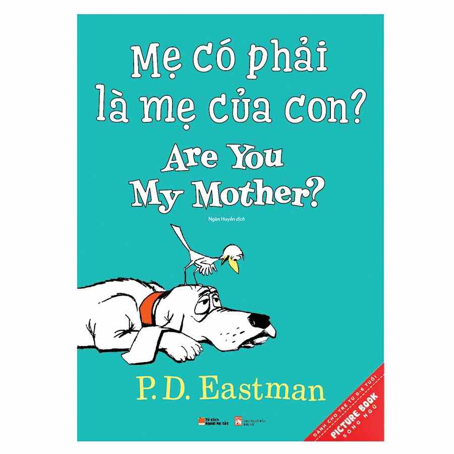 [Mã BMLTB35 giảm đến 35K đơn 99K] Sách - Picture Book Song Ngữ - Mẹ Có Phải Là Mẹ Của Con