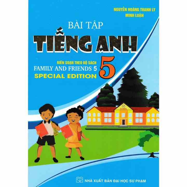 Sách - Bài Tập Tiếng Anh 5 (Biên Soạn Theo Bộ Sách Family And Friends 5 Special Edition)