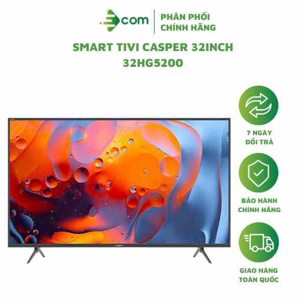 Smart Tivi Casper 32 inch 32HG5200 - Bảo hành chính hãng tại nhà