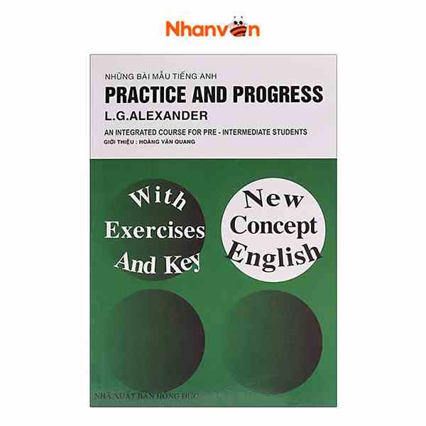 [Mã BMLTA35 giảm đến 35K đơn 99K] Sách Những Bài Mẫu Tiếng Anh Practice And Progress