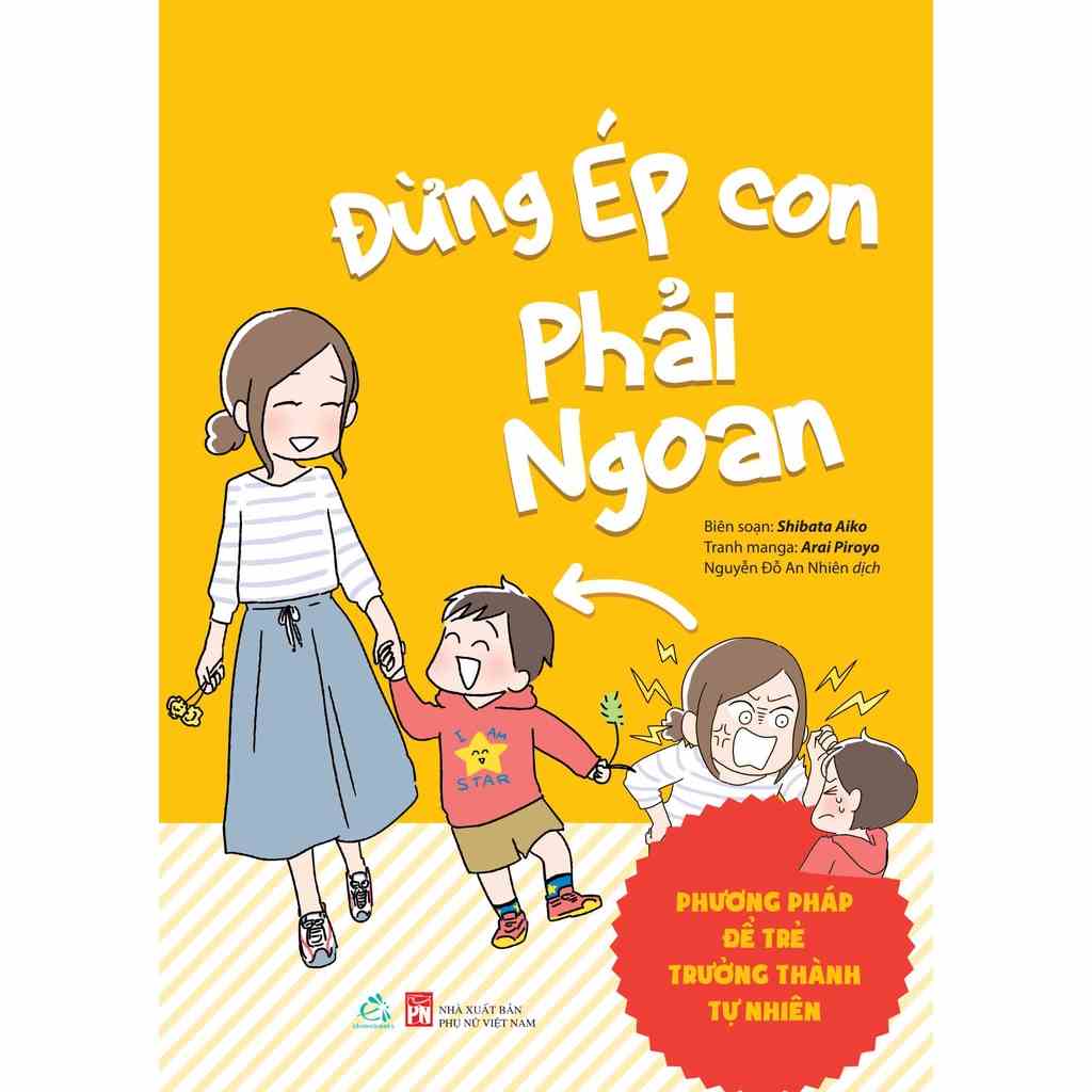 [Mã BMLTA35 giảm đến 35K đơn 99K] Sách Đừng ép con phải ngoan