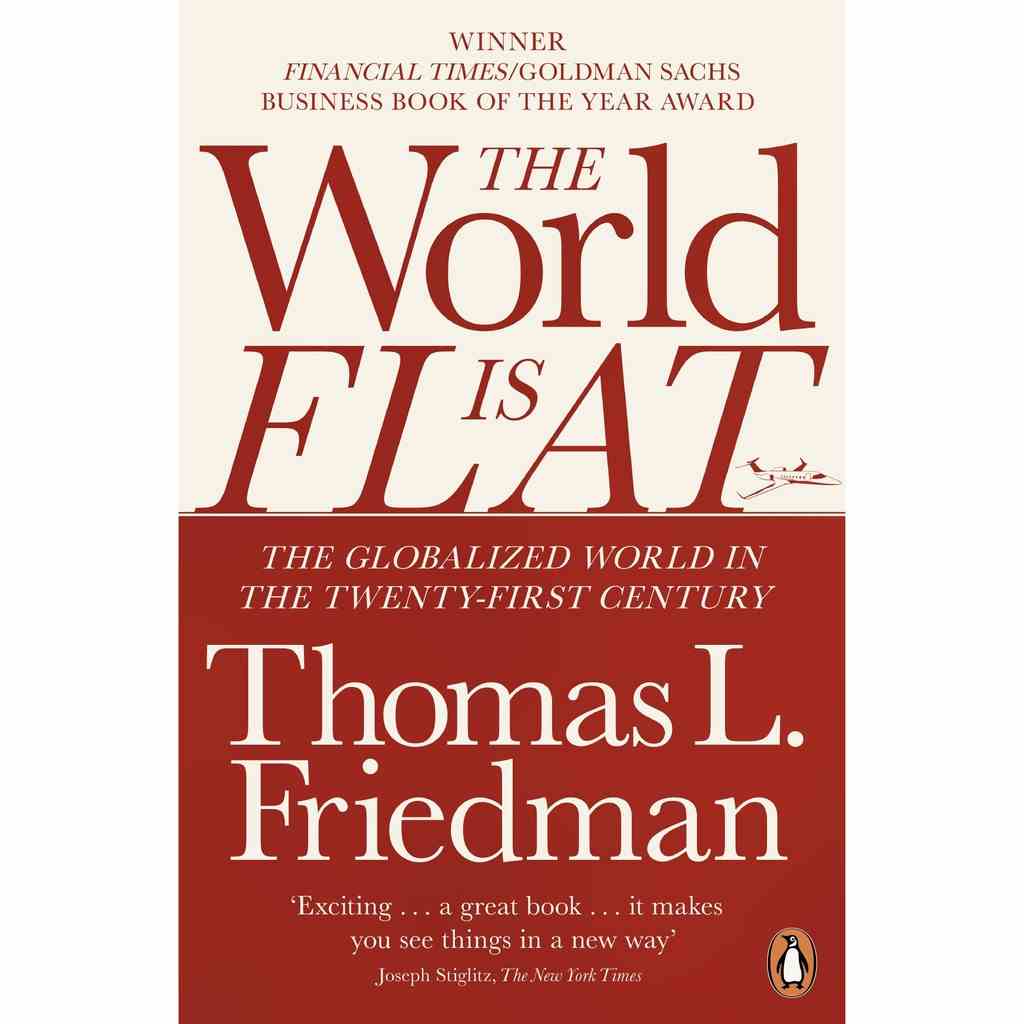 [Mã BMLTB35 giảm đến 35K đơn 99K] Sách Ngoại văn: The World is Flat - The Globalized World in the Twenty-first Century