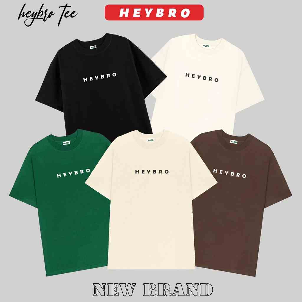 [Mã BMLTB35 giảm đến 35K đơn 99K] Áo thun nam nữ local brand HEYBRO basic TEE phom rộng tay lỡ phong cách GenZ