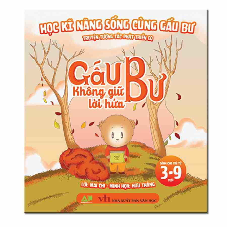 Sách - Học Kỹ năng Sống Cùng Gấu Bư - Truyên Tương Tác Phát Triển EQ - Gấu Bư Không Giữ Lời Hứa