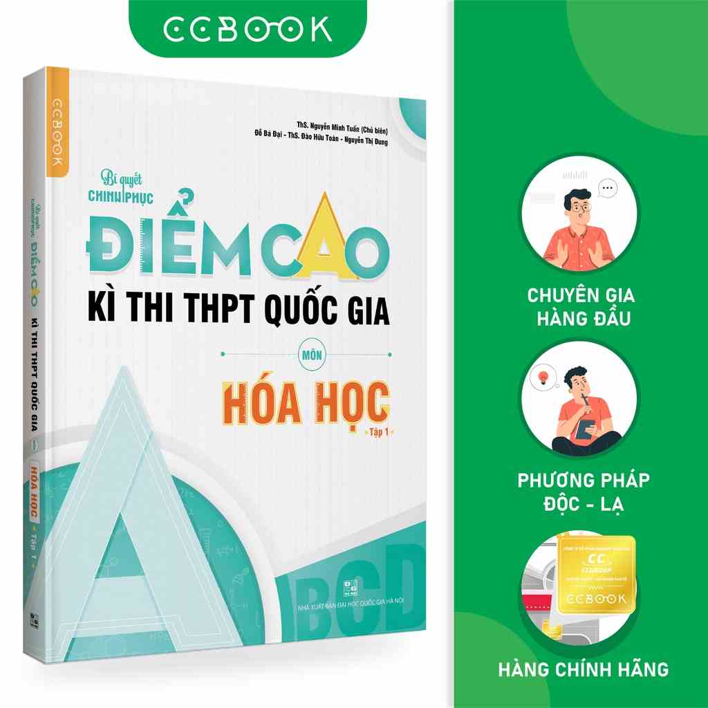 Sách - Bí quyết chinh phục điểm cao kì thi THPT Quốc gia môn Hóa học Tập 1 - Ôn thi đại học - Chính hãng CCbook