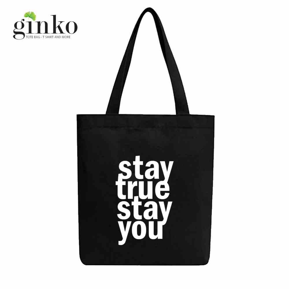 [Mã BMLTB35 giảm đến 35K đơn 99K] Túi Vải Tote Ginko Dây Kéo Phong Cách ulzzang Hàn Quốc In Hình Stay True Stay You B05