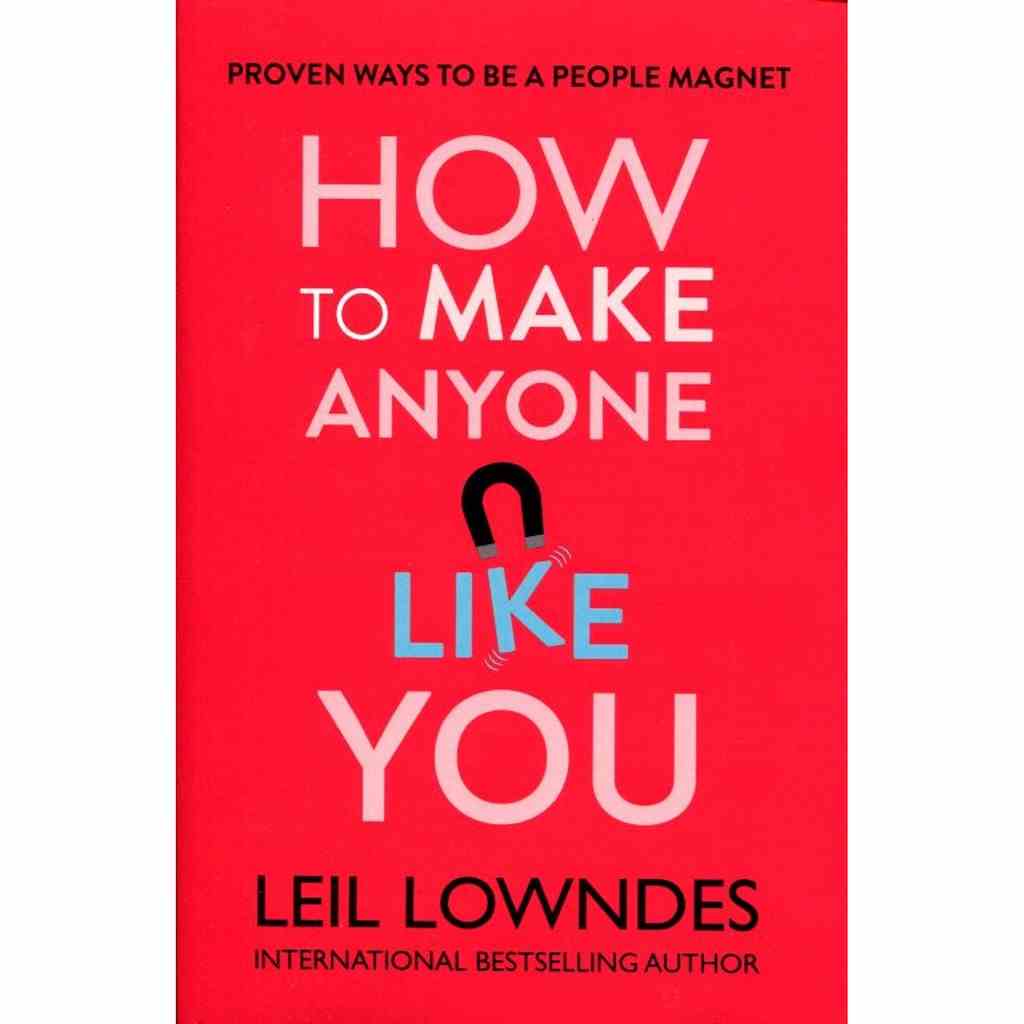 [Mã BMLTB35 giảm đến 35K đơn 99K] Sách Tiếng Anh: How To Make Anyone Like You (Paperback)