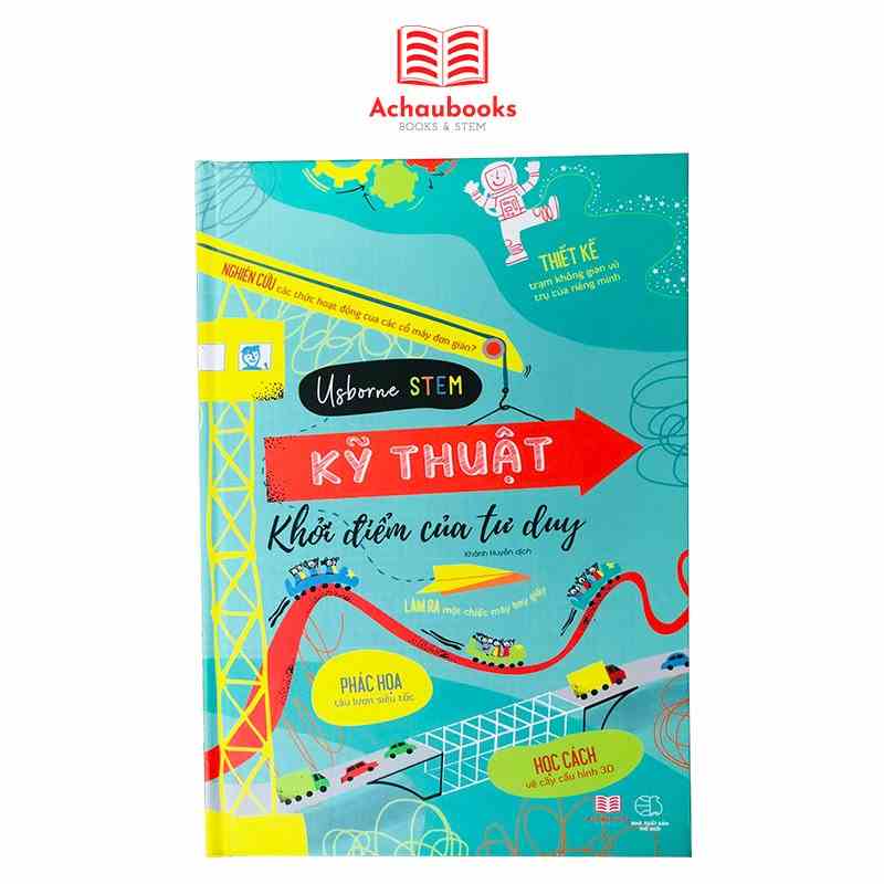 Sách khởi điểm của tư duy kỹ thuật Usborne Stem Á Châu Books