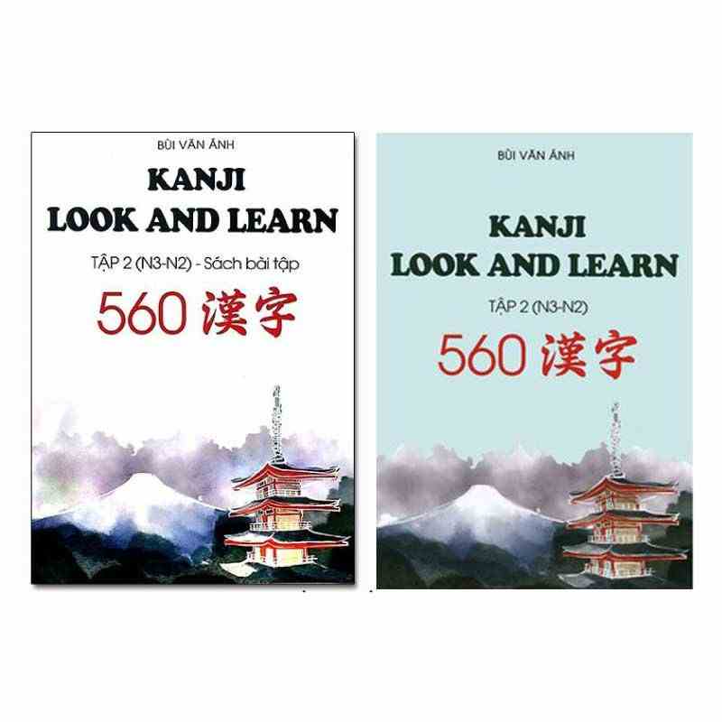 [Mã BMLTB200 giảm đến 100K đơn 499K] Sách - Kanji Look And Learn Tập 2 N3.N2 – Bản Nhật Việt ( In Màu )