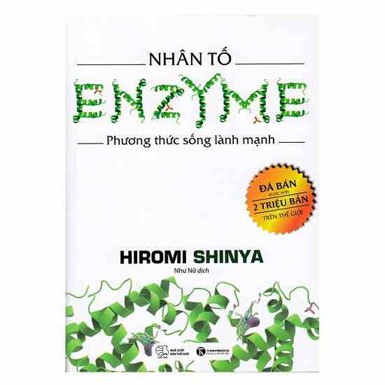 Sách - Nhân Tố Enzyme - Phương Thức Sống Lành Mạnh (Tái Bản 2018)