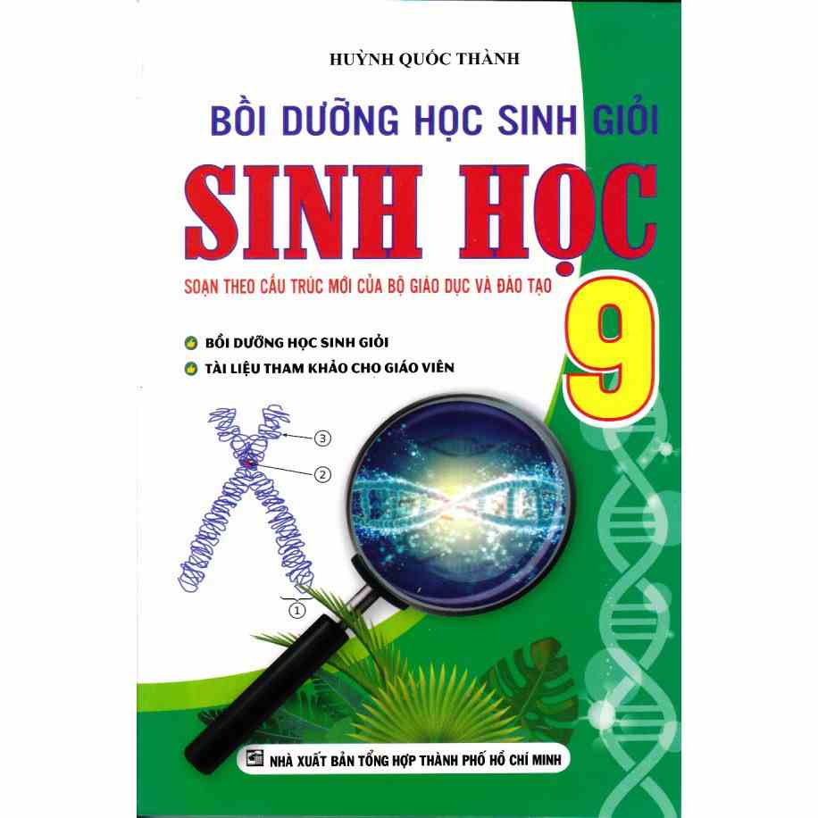 [Mã BMLTA35 giảm đến 35K đơn 99K] Sách - Bồi Dưỡng Học Sinh Giỏi Sinh Học 9 ( Huỳnh Quốc Thành )