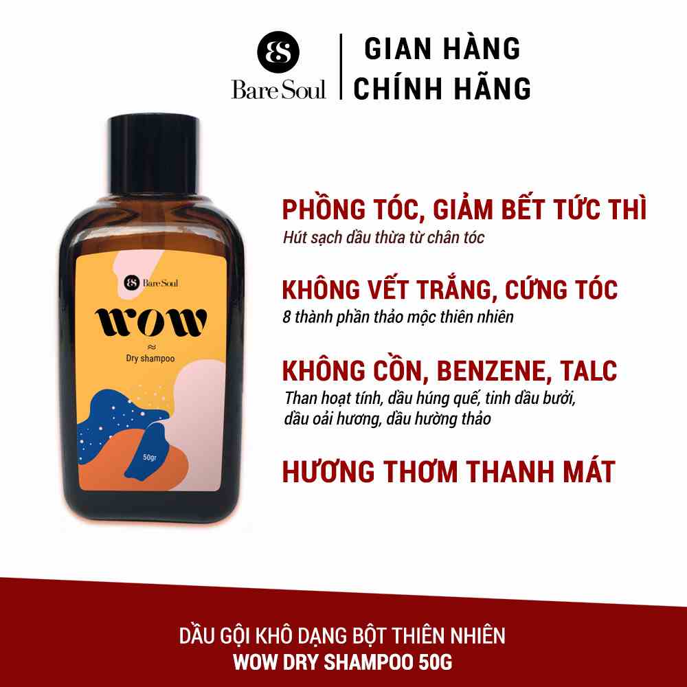 Dầu gội khô dạng bột thiên nhiên giảm dầu thừa, giảm bết và làm phồng tóc BareSoul WOW Dry Shampoo 50g