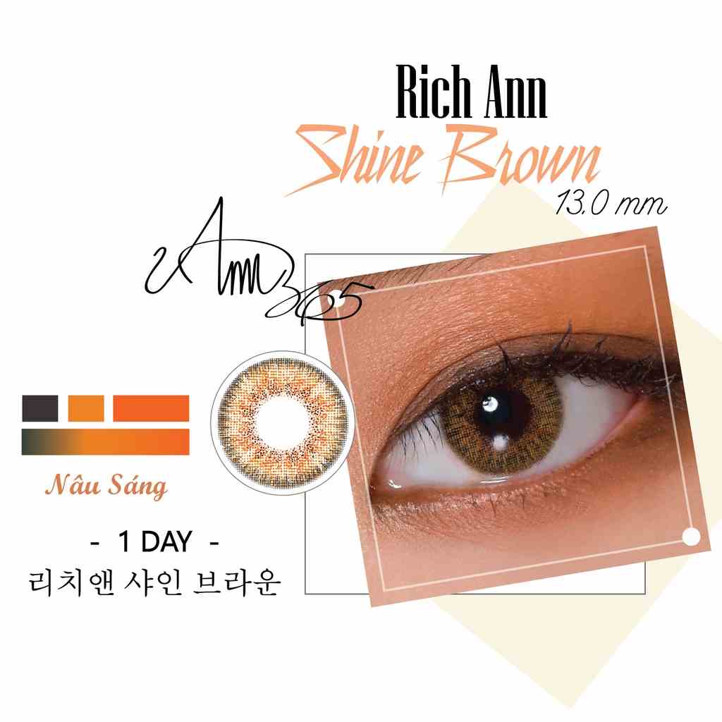 [𝟏 𝐂𝐚̣̆𝐩] ANN365 LENS 1 Ngày Màu Nâu Sáng, Kính Áp Tròng Cận Loạn Sử Dụng 24h Cho Mắt Nhạy Cảm - Rich Ann Shine Brown