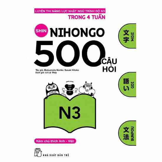 Sách Luyện Thi Năng Lực Nhật Ngữ N3 Shin Nihongo 500 Câu Hỏi Trình Độ N3