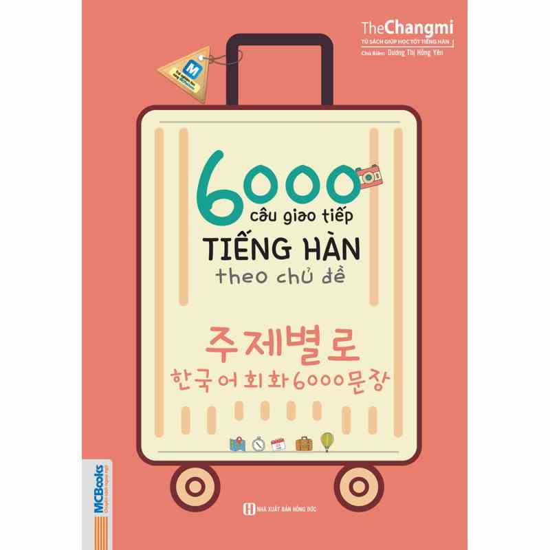 Sách - 6000 Câu Giao Tiếp Tiếng Hàn Theo Chủ Đề