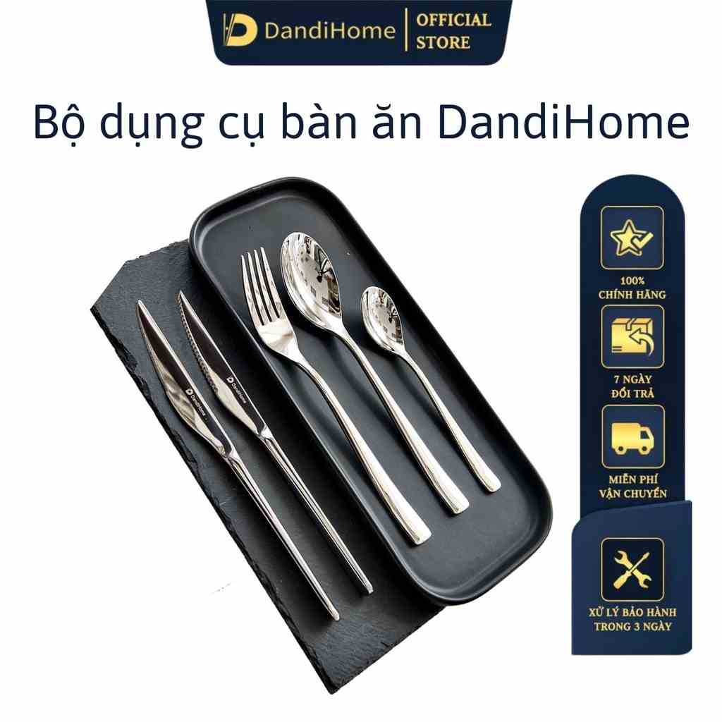 Bộ dụng cụ bàn ăn dao thìa nĩa Inox 304 DandiHome cao cấp