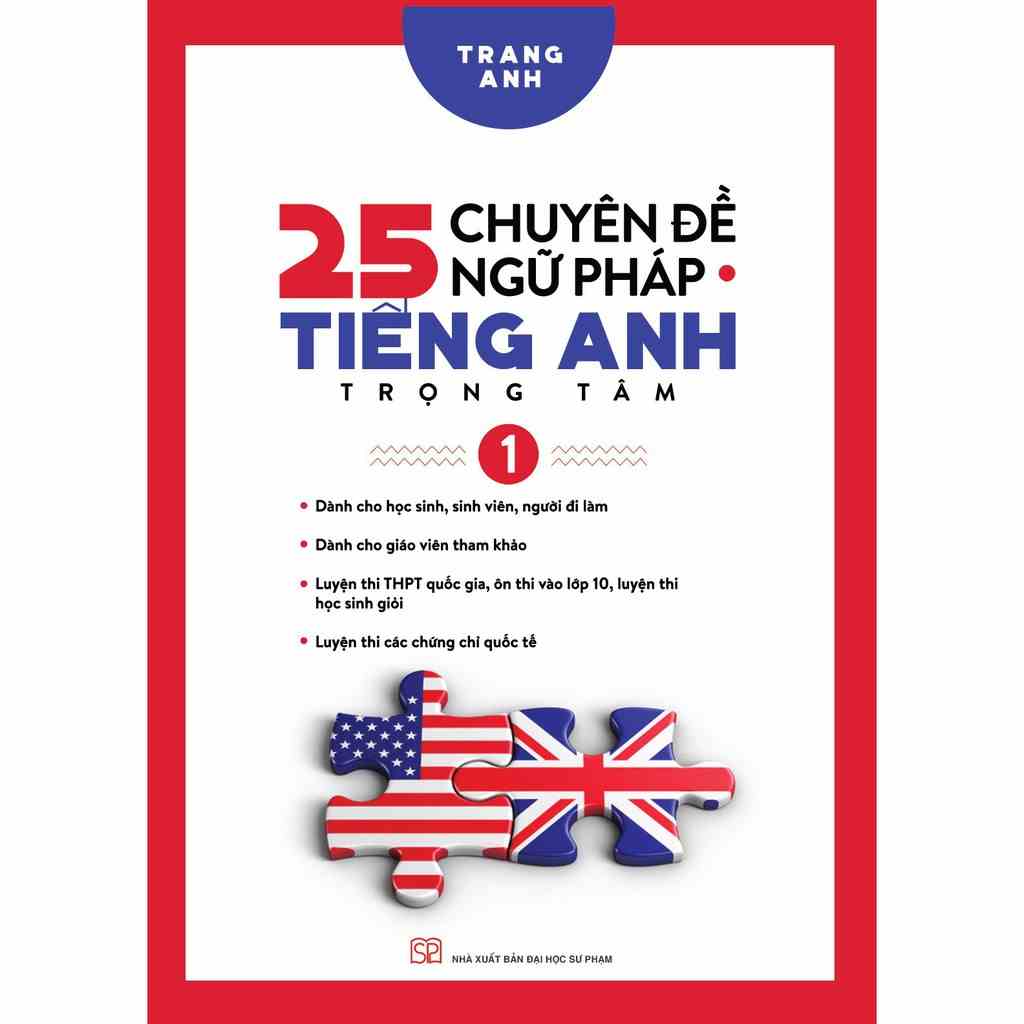 [Mã BMLTB35 giảm đến 35K đơn 99K] Sách - 25 Chuyên Đề Ngữ Pháp Tiếng Anh Trọng Tâm (Tập 1)