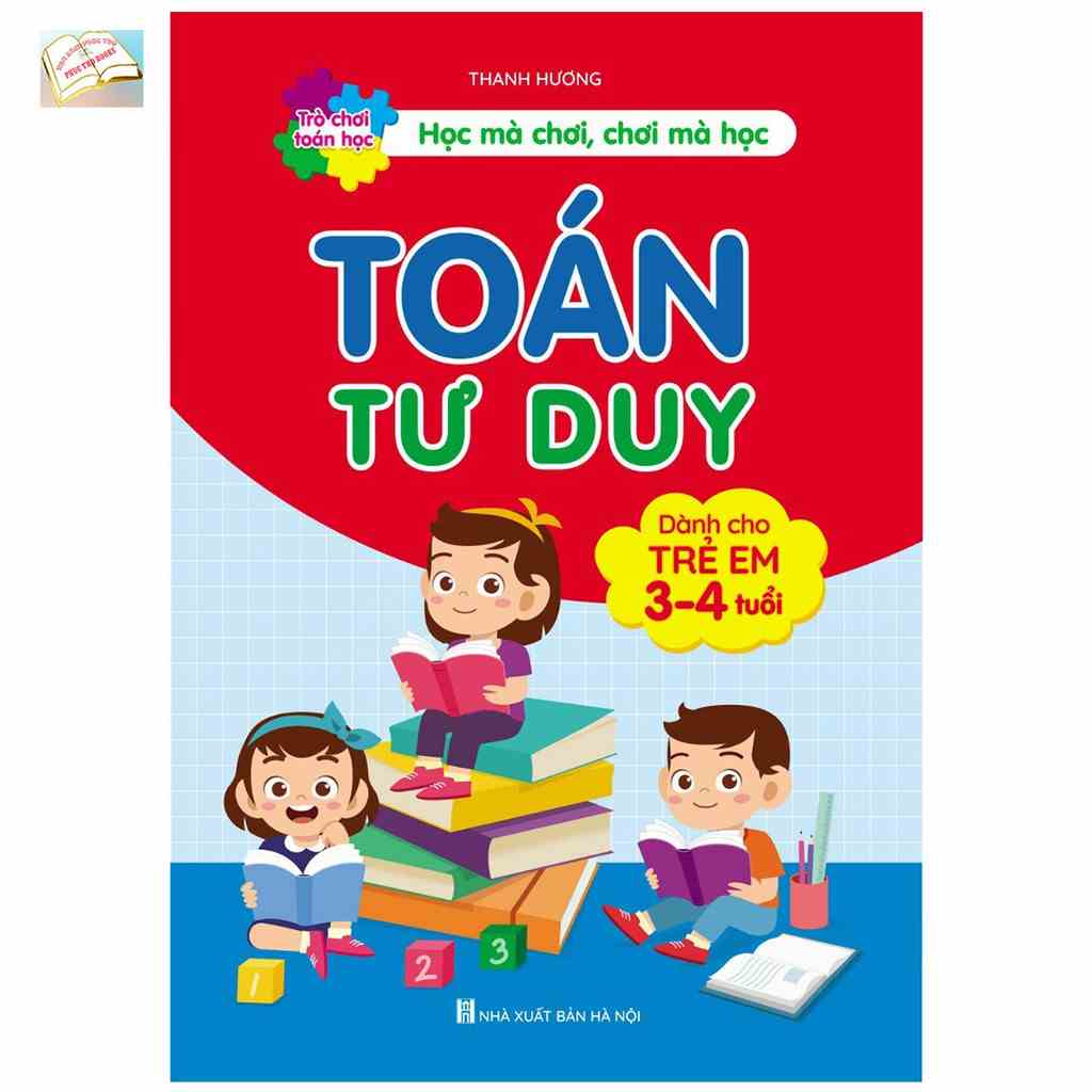 Sách - Toán Tư Duy Dành Cho Trẻ 3-4 Tuổi