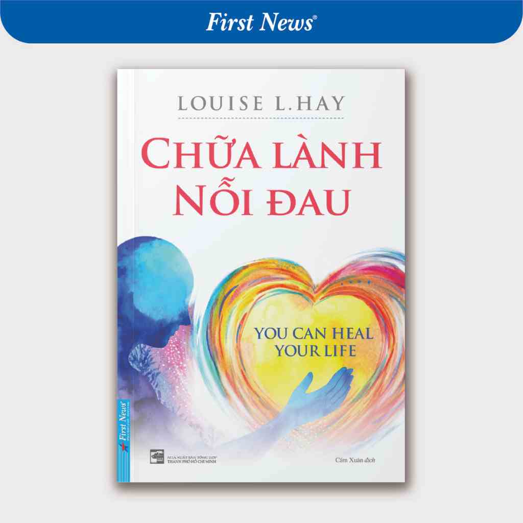 Sách Chữa Lành Nỗi Đau FirstNews