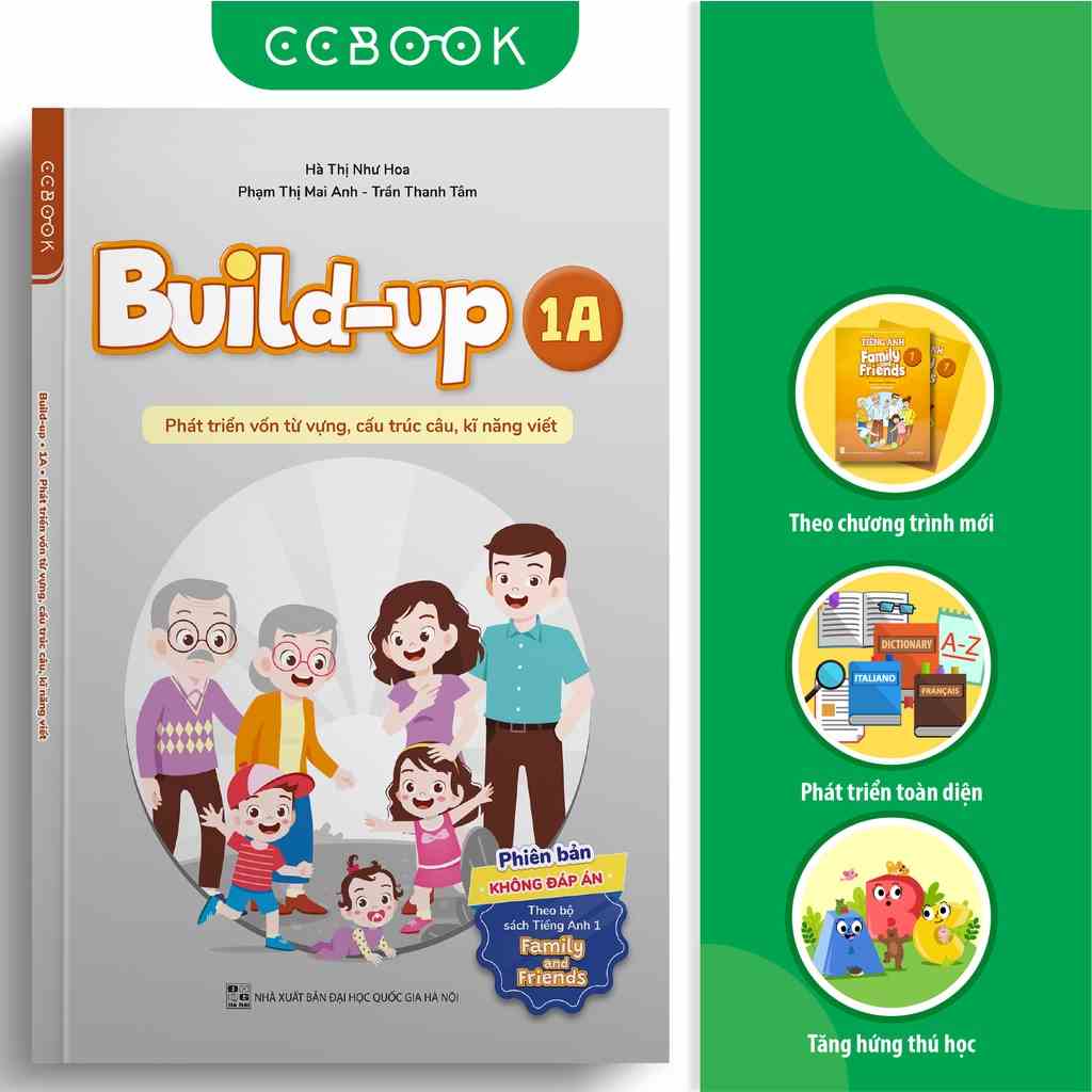 Sách tiếng Anh lớp 1 - Build-up 1A (theo bộ Family and Friends) - Phát triển vốn từ vựng, kĩ năng viết - Không đáp án