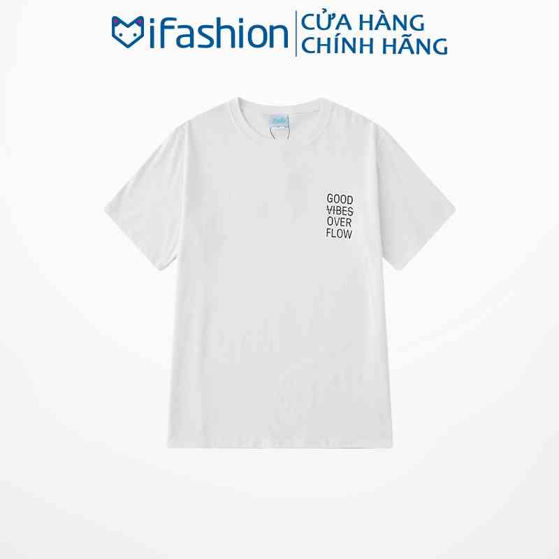 Áo thun tay lỡ iFashion 100% cotton dáng unisex form rộng in chữ good vibes over flow N020