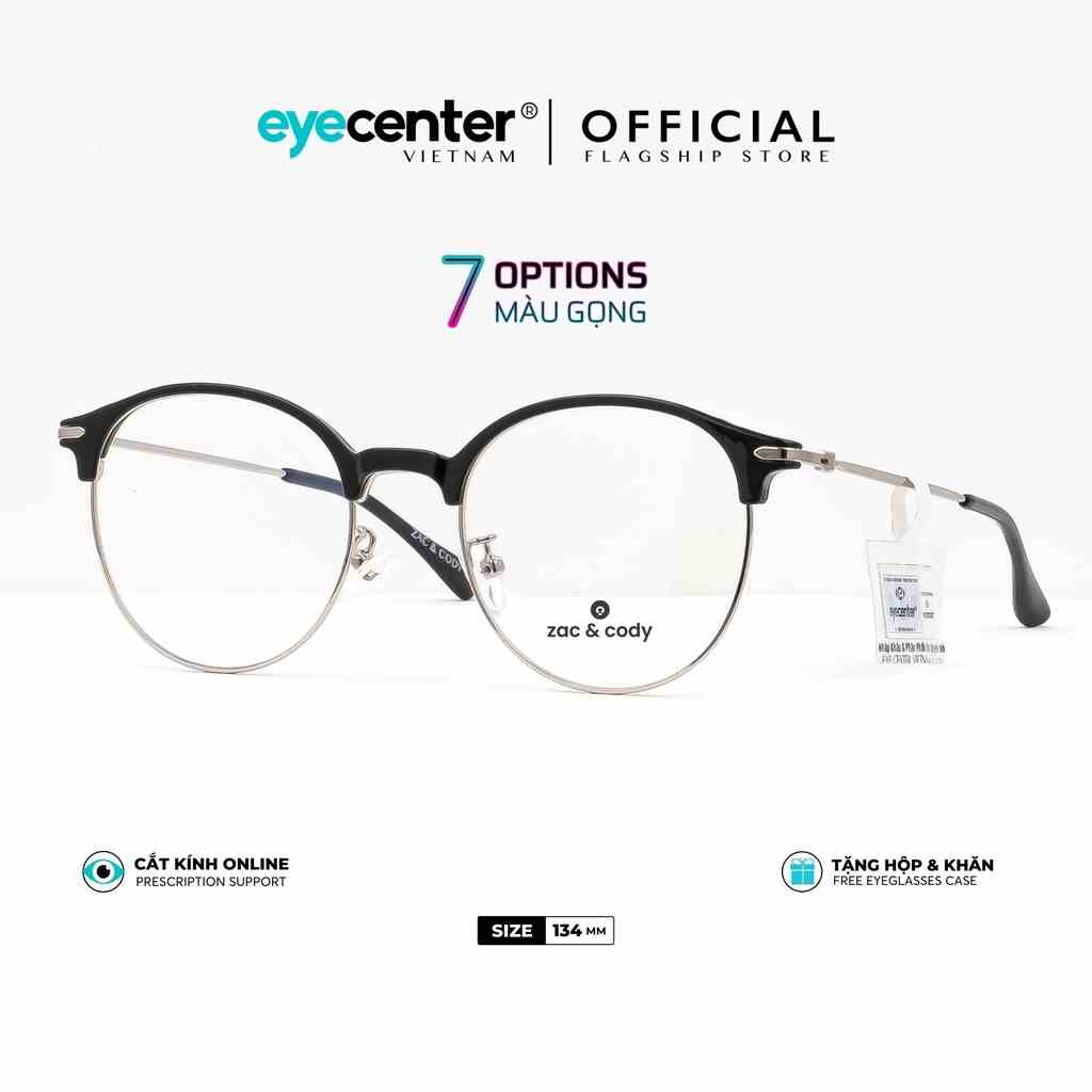 Gọng kính cận nam nữ chính hãng ZAC & CODY kim loại chống gỉ nhiều màu C03-S by Eye Center Vietnam